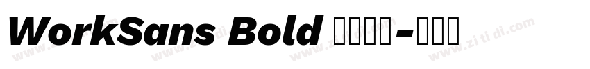 WorkSans Bold 字体下载字体转换
